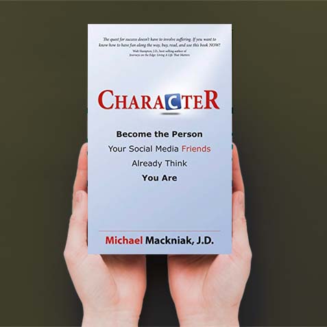 Character- Become the Person Your Social Media Friends Already Think You Are