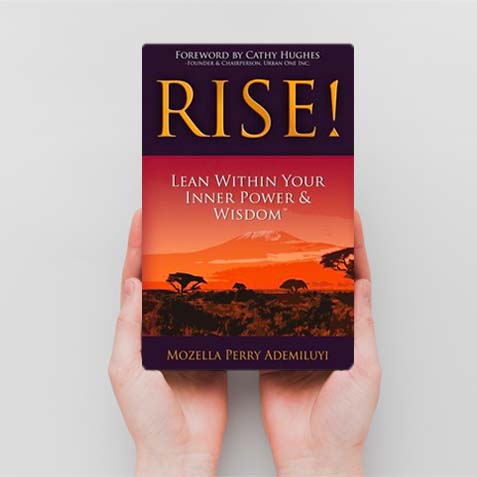 Rise!- Lean Within Your Inner Power & Wisdom
